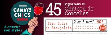Salon BBB – 2 & 3 avril 2023 – Château de Corcelles – Gamays Chics